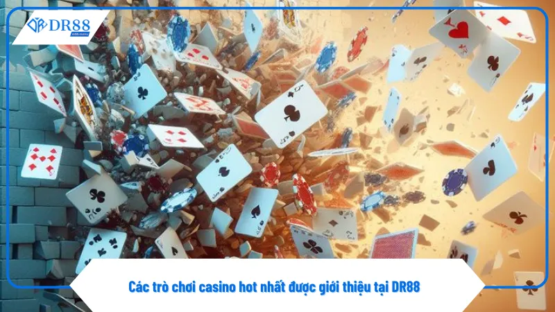 Giới Thiệu 1 DR88 giới thiệu nhiều trò chơi casino hấp dẫn phù hợp mọi đối tượng