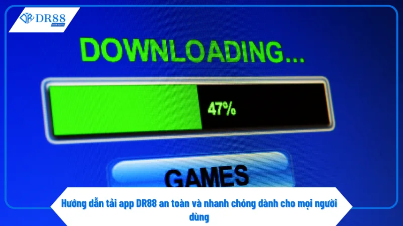 Tải App DR88 3 Tải đúng phiên bản app phù hợp với hệ điều hành bạn đang sử dụng